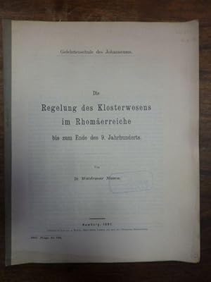 Die Regelung des Klosterwesens im Rhomäerreiche bis zum Ende des 9. Jahrhunderts, [wissenschaftli...