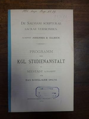 Bild des Verkufers fr De Salviani Scripturae Sacae Versionibus, Programm der Kgl. Studienanstalt, zum Verkauf von Antiquariat Orban & Streu GbR