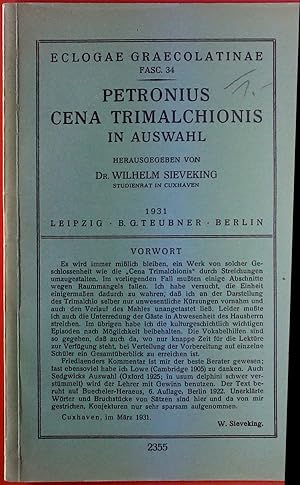 Bild des Verkufers fr Eclogae Graecolatinae, Fasc. 34. Petronius Cena Trimalchionis in Auswahl. zum Verkauf von biblion2