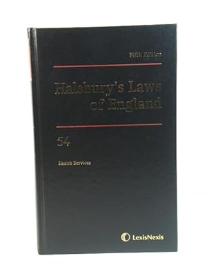 Image du vendeur pour Halsbury's Laws of England: 54: Health Services mis en vente par PsychoBabel & Skoob Books