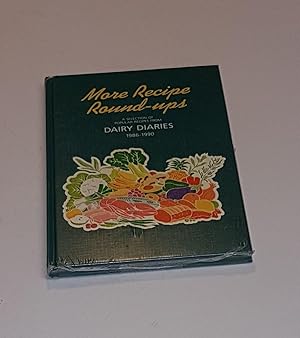 Seller image for More Recipe Round Ups - A Selection of Popular Recipes from Dairy Diaries 1986-1990 for sale by CURIO