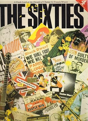 Seller image for The Sixties : A Fresh Look at the Decade of Change for sale by Michael Moons Bookshop, PBFA