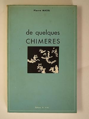 Image du vendeur pour De quelques chimres mis en vente par Librairie Aubry
