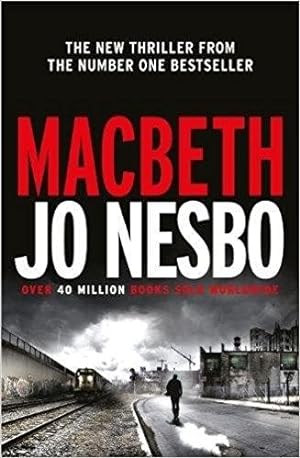 Bild des Verkufers fr Nesbo, Jo | Macbeth | Signed First Edition UK Copy zum Verkauf von VJ Books