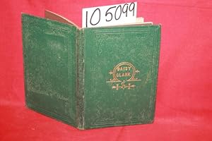 Image du vendeur pour Daisy Clark and her Doings mis en vente par Princeton Antiques Bookshop