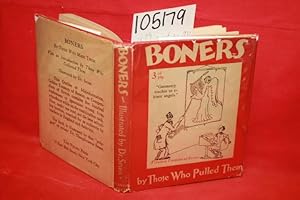 Imagen del vendedor de Boners Being a Collection of Schoolboy Wisdom, or Knowledge as it is Sometimes Written a la venta por Princeton Antiques Bookshop