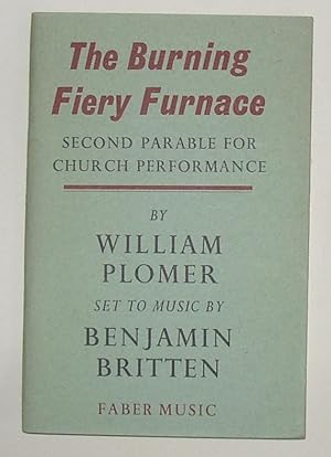 Seller image for The Burning Fiery Furnace - Second Parable for Church Performance for sale by David Bunnett Books