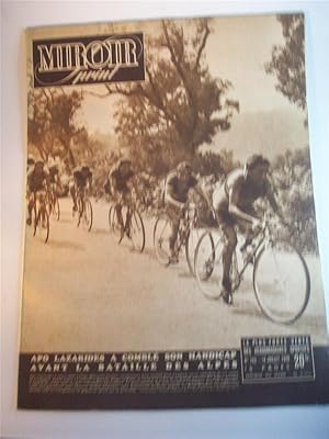 Bild des Verkufers fr Miroir sprint. Nr. 163. 18. Juillet 1949. Apo Lazarides a comble son handicap a vent la Bataille des Alpes. 14. Etappe: Nimes - Marseille, 15. Etappe: Marseille - Cannes. Tour de France. zum Verkauf von Adalbert Gregor Schmidt