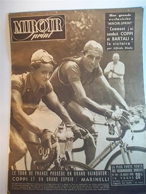 Bild des Verkufers fr Miroir sprint. Nr. 164. 25. Juillet 1949. Le Tour de France possede un grand vainqueur: Coppi et un grand espoir: Marinelli. 19. Etappe: Lausanne (CH) - Colmar, 20. Etappe: Colmar - Nancy, 21. Etappe: Nancy - Paris. Tour de France. zum Verkauf von Adalbert Gregor Schmidt