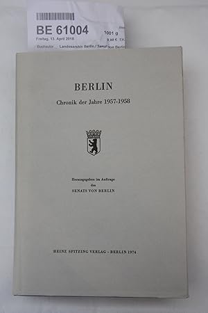 Berlin Chronik der Jahre 1957-1958