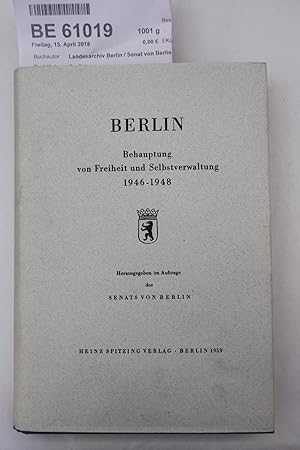 Berlin Behauptung von Freiheit und Selbstverwaltung 1946-1948