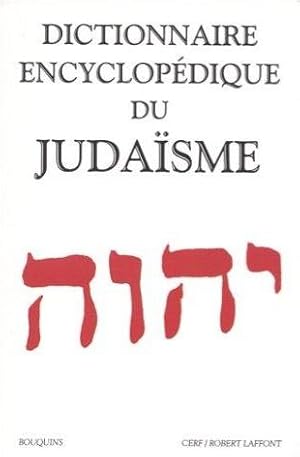 Dictionnaire encyclopédique du judaïsme