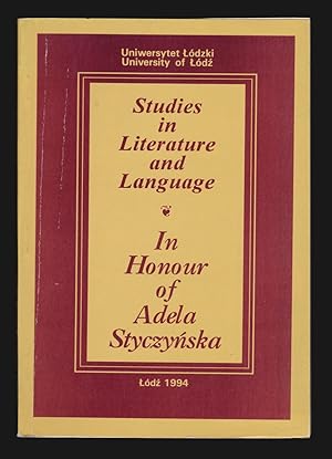 Bild des Verkufers fr Studies in Literature and Language: In Honour of Adela Styczynska zum Verkauf von killarneybooks