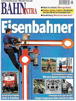 Bahn Extra 6/2001: Eisenbahner.