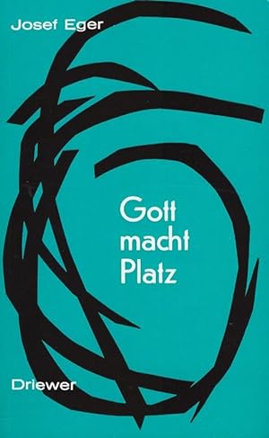 Seller image for Gott macht Platz for sale by Die Buchgeister