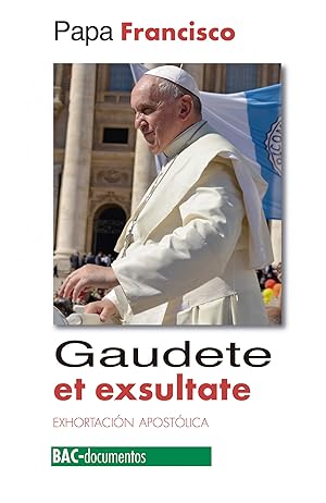 Bild des Verkufers fr GAUDETE ET EXULTATE Exhortacin apostlica zum Verkauf von Imosver