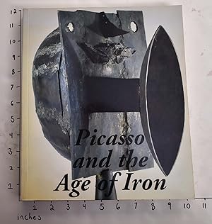 Immagine del venditore per Picasso and the Age of Iron venduto da Mullen Books, ABAA