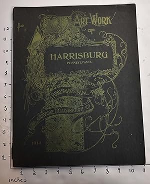 Art Work of Harrisburg, Pennsylvania: Published in Nine Parts
