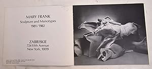 Seller image for Mary Frank: Sculpture and Monotypes 1981/1982 for sale by Mullen Books, ABAA