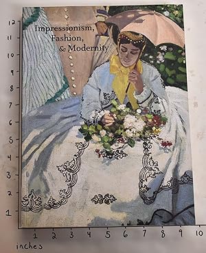 Seller image for Impressionism, Fashion, & Modernity for sale by Mullen Books, ABAA