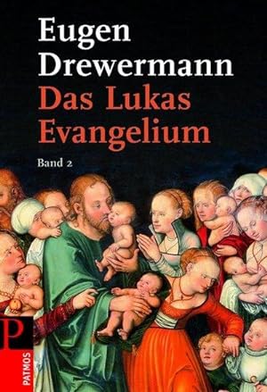 Seller image for Das Lukas-Evangelium 2 : Bilder erinnerter Zukunft for sale by AHA-BUCH GmbH