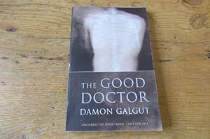 Imagen del vendedor de The Good Doctor - 1st Edition Proof/ARC a la venta por Mungobooks