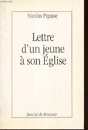 Seller image for LETTRE D'UN JEUNE A SON EGLISE for sale by Le-Livre