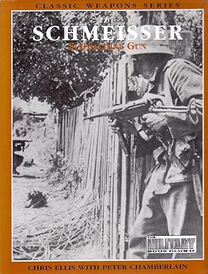 Bild des Verkufers fr The Schmeisser Submachine Gun oversize kk AS NEW zum Verkauf von Charles Lewis Best Booksellers