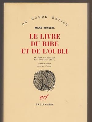 Immagine del venditore per Le Livre du rire et de l'oubli venduto da Livres Norrois