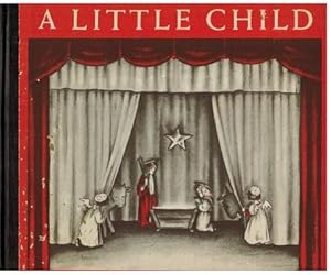 Seller image for A Little Child. The Christmas Mircle Told in Bible Verses. for sale by Antiquariat Appel - Wessling