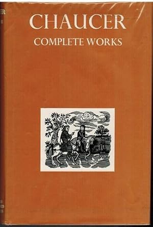 Chaucer Complete Works. Edited from Nomerous Manuskripts by Walter W. Skeat.