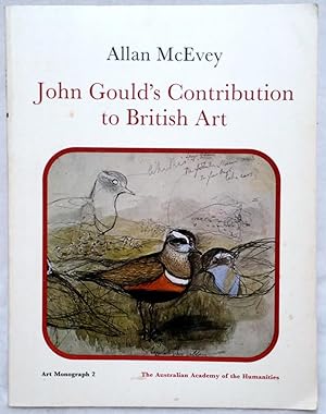 Seller image for John Gould's Contribution to British Art: A Note on Its Authenticity for sale by Lloyd Zimmer, Books and Maps