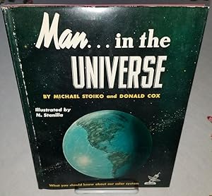 Immagine del venditore per MAN IN THE UNIVERSE What You Should Know About Our Solar System venduto da Windy Hill Books