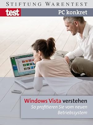 Bild des Verkufers fr PC konkret - Windows Vista verstehen: So profitieren Sie vom neuen Betriebssystem zum Verkauf von Versandantiquariat Felix Mcke
