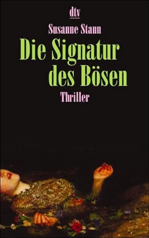 Seller image for Die Signatur des Bsen for sale by Versandantiquariat Felix Mcke