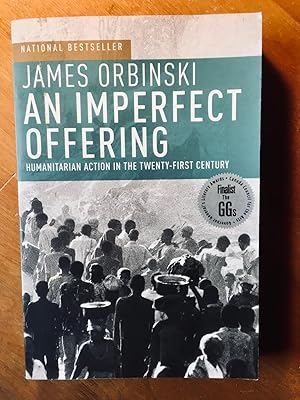 Immagine del venditore per An Imperfect Offering: Humanitarian Action in the Twenty-first Century venduto da Samson Books