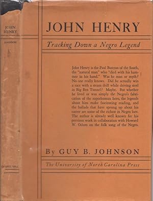 John Henry Tracking Down A Negro Legend The University of North Carolina Social Studies Series