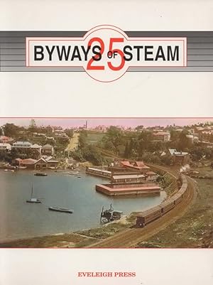 Byways of Steam No.25: On the Railways of New South Wales