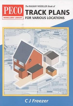 Seller image for Peco Modellers' Library: The Railway Modeller Book of 'Track Plans for Various Locations' for sale by Train World Pty Ltd