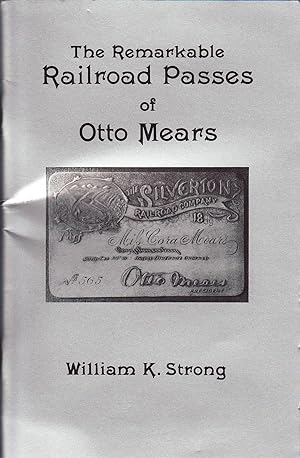 The Remarkable Passes of Otto Mears
