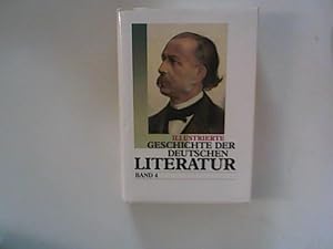 Seller image for Illustrierte Geschichte der deutschen Literatur in 6 Bnden. Band 4- vom jungen Deutschland bis zum Naturalismus for sale by ANTIQUARIAT FRDEBUCH Inh.Michael Simon