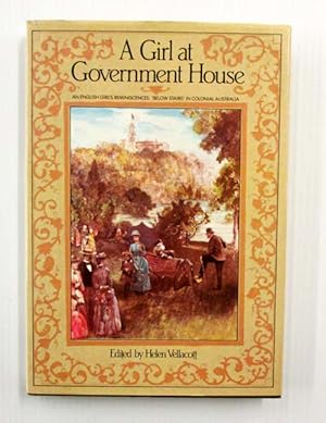 Bild des Verkufers fr A Girl At Government House zum Verkauf von Adelaide Booksellers