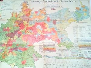 Reichstags-Wahlkarte des Deutschen Reichs 1912. 1 : 1.500.000 (ca. 82 x 65 cm)