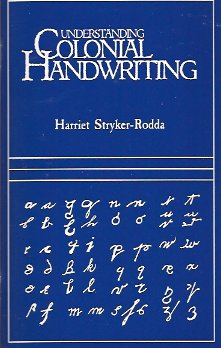 Understanding Colonial Handwriting