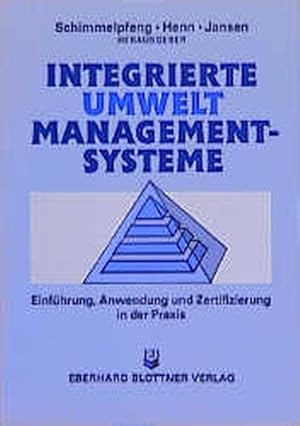 Bild des Verkufers fr Integrierte (Umwelt-)Managementsysteme zum Verkauf von Antiquariat Bookfarm