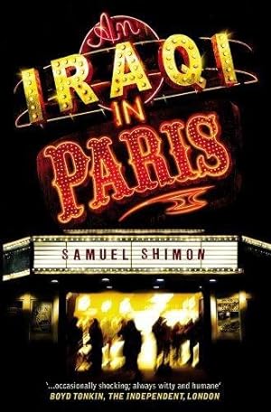 Seller image for An Iraqi in Paris by Samuel Shimon (2011-02-21) for sale by Devils in the Detail Ltd