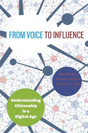 Imagen del vendedor de From Voice to Influence : Understanding Citizenship in a Digital Age a la venta por GreatBookPrices