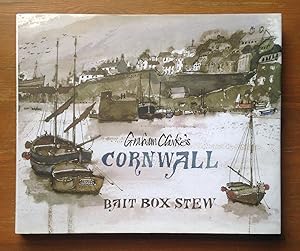 Bait Box Stew: Graham Clarke's Cornwall