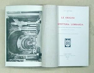 Bild des Verkufers fr Le origini della architettura lombarda e delle sue principali derivazioni nei paesi d?oltr?alpe. zum Verkauf von antiquariat peter petrej - Bibliopolium AG