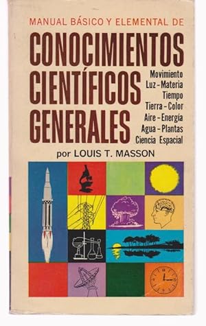 Image du vendeur pour MANUAL BASICO Y ELEMENTAL DE CONOCIMIENTOS CIENTIFICOS GENERALES mis en vente par LIBRERIA TORMOS